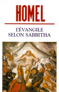 L'EVANGILE SELON SABBITHA - Homel David