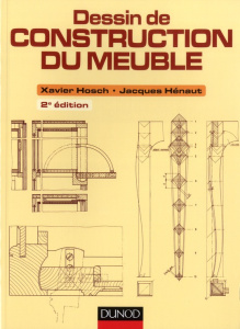 Dessin de construction du meuble - Hosch Xavier; Hénaut Jacques