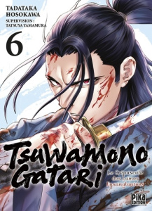 Tsuwamonogatari Tome 6 : Le crépuscule des lames ensanglantées - Hosokawa Tadataka ; Yamamura Tatsuya ; Marcantogni