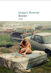 Border - Houssay Jacques
