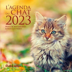 L'agenda du chat. Edition 2023 - Hubert Marie-Luce ; Klein Jean-Louis