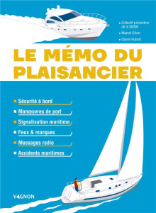 Le mémo du plaisancier - HUBERT/OLIVER/SNSM