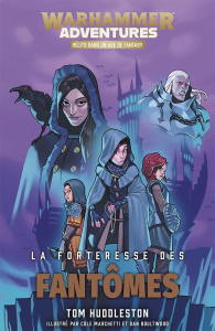 Les 8 royaumes mortels Tome 5 : La forteresse des fantômes - Huddleston Tom ; Marchetti Cole ; Boultwood Dan ;