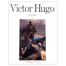 Poésie. Tome 1 - Hugo Victor