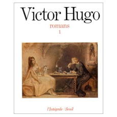 ROMANS. Tome 1 - Hugo Victor