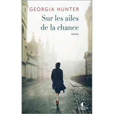 Sur les ailes de la chance - Hunter Georgia