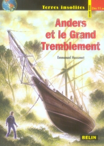 Anders et le Grand Tremblement - Hussenet Emmanuel ; Guyon Thibaud