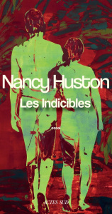 Les Indicibles - Huston Nancy