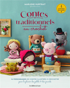Contes traditionnels au crochet - Hutrait Marlene ; Boutin Richard