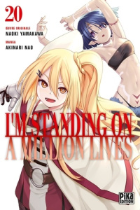I'm standing on a million lives Tome 20 - Yamakawa Naoki ; Akinari Nao ; Thévenon Anne-Sophi