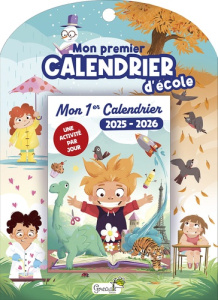 Mon 1er calendrier d'école. Edition 2025-2026 - Tellier Hélène