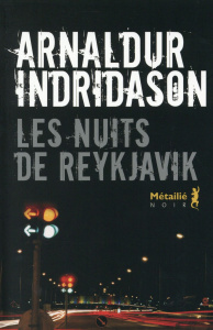 Les nuits de Reykjavik - Indridason Arnaldur ; Boury Eric