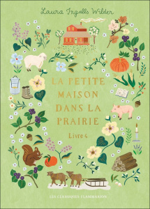 La Petite maison dans la prairie Tome 4 : Un enfant de la terre. Edition collector - Ingalls Wilder Laura ; Jemmaire Marie-Agnès ; Seyr