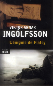 L'énigme de Flatey - Ingolfsson Viktor Anar ; Guelpa Patrick
