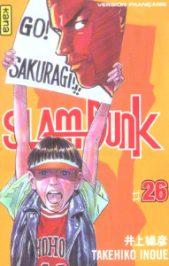 Slam Dunk Tome 26 : Go Sakuragi !!! - Inoué Takehiko ; Seddiki Reyda