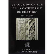 Tour Du Choeur De La Cathedrale Chartres - Inventaire Du patrimoine