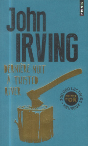 Dernière nuit à Twisted River - Irving John ; Kamoun Josée
