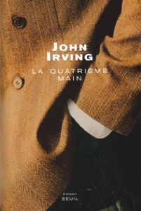 La quatrième main - Irving John