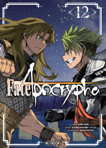 Fate/Apocrypha Tome 12 - Ishida Akira ; Higashide Yuichiro ; Ototsugu Konoe