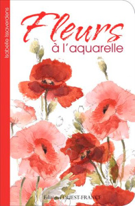 Fleurs à l'aquarelle - Issaverdens Isabelle