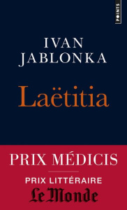 Laëtitia ou la fin des hommes - Jablonka Ivan