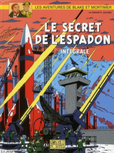 Les aventures de Blake et Mortimer : Le secret de l'Espadon. Intégrale, 2e édition - Jacobs Edgar Pierre ; Biermé Philippe ; Daniels Lu
