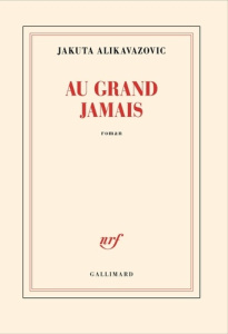 jakuta-alikavazovic-le-grand-jamais_0