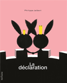La déclaration - Jalbert Philippe