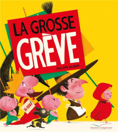La grosse grève - Jalbert Philippe