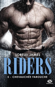 Riders Tome 5 : Chevauchée farouche - James Lorelei ; Coello Elodie
