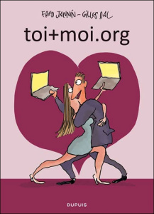 Toi moi.org - Jannin Frédéric ; Dal Gilles