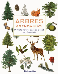 Agenda des arbres. Portraits d'arbres et vie de la forêt au fil des mois, Edition 2025 - Japiot Xavier