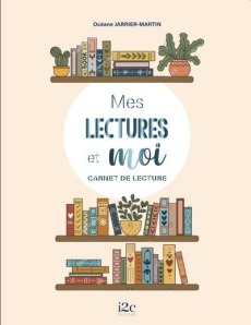 Mes lectures et moi - Jarrier-Martin Océane