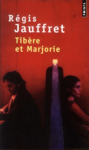 Tibère et Marjorie - Jauffret Régis
