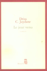Le jour venu - Jaydane Driss