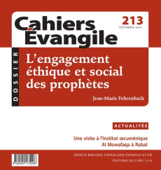 Cahiers Evangile N° 213, septembre 2025 : L'engagement éthique et social des prophètes - Fehrenbach Jean-Marie
