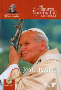 Jean-Paul II. 1920-2005, avec 1 CD audio - Semen Yves ; Lonsdale Michael