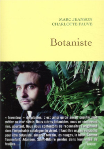 Botaniste - Jeanson Marc ; Fauve Charlotte