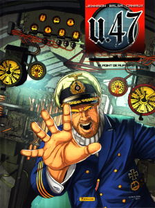 U.47 Tome 12 : Point de rupture - Jennison Mark ; Balsa Gerardo ; Caniaux Nicolas