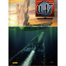 U.47 Tome 11 : Prisonnier de guerre. Edition contenant un ex-libris numéroté et signé par le dessina - Jennison Mark ; Balsa Gerardo