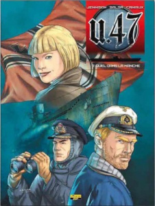 U-47 - TOME 7 - DUEL SOUS LA MANCHE (EX-LIBRIS) - JENNISON MARK