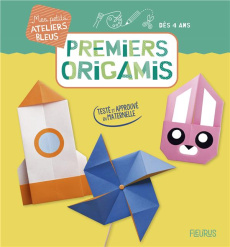 Premiers origamis - Jezewski Mayumi ; Lépine Elodie ; Antablian Thierr
