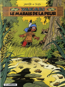 Yakari Tome 33 : Le marais de la peur - JOB/DERIB