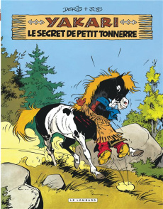 Yakari Tome 6 : Le secret de Petit Tonnerre - JOB/DERIB