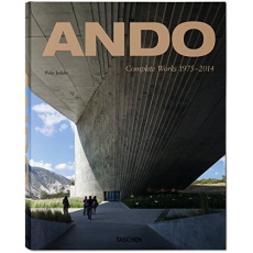 Ando. Complete Works 1975-2014, Edition français-anglais-allemand - Jodidio Philip