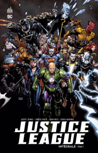 Justice League Intégrale Tome 3 - Johns Geoff ; Finch David ; Reis Ivan ; Mahnke Dou