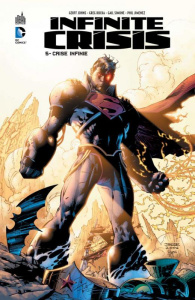 Infinite Crisis Tome 5 : Crise infinie - Johns Geoff ; Gibbons Dave ; Kelly Joe ; Rucka Gre
