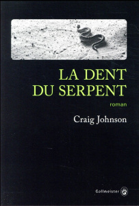 La dent du serpent - Johnson Craig ; Aslanides Sophie