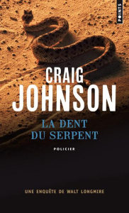 La dent du serpent - Johnson Craig ; Aslanides Sophie