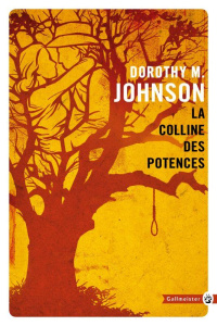 La colline des potences - Johnson Dorothy M. ; Sztajn Lili